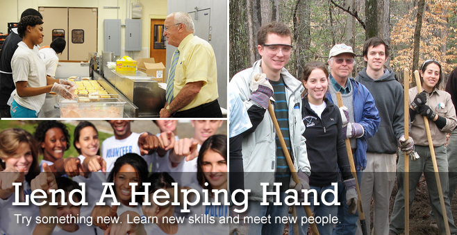 Lend A Helping Hand - Try something new. Learn new skills and meet new people.